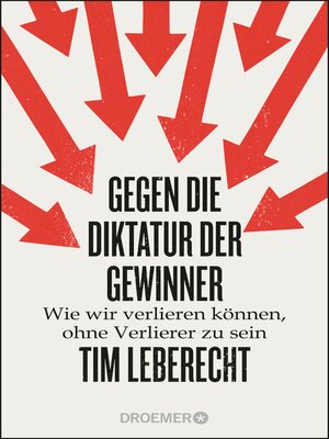 cover image of Gegen die Diktatur der Gewinner